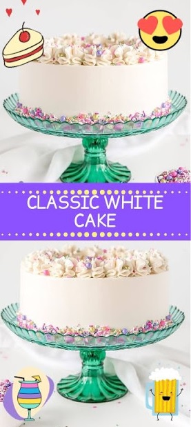 CLASSIC WHITE CAKE