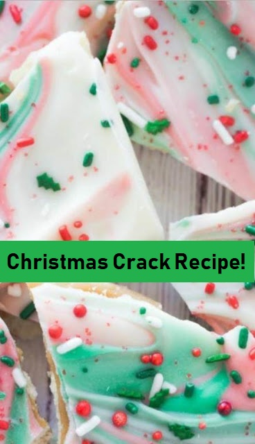 Christmas Crack Recipe! 