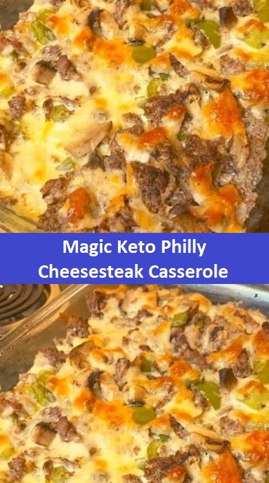 Easy Magic Keto Philly Cheesesteak Casserole