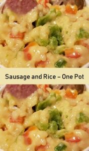 Sausage and Rice – One Pot!