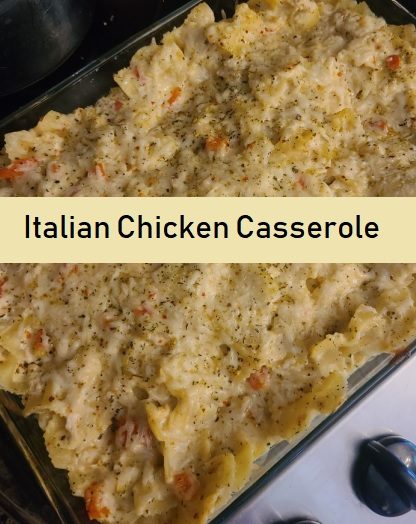 Italian Chicken Casserole