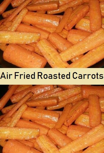 Air Fried Roasted Carrots