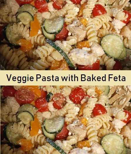 Roasted Veggie Pasta with Baked Feta
