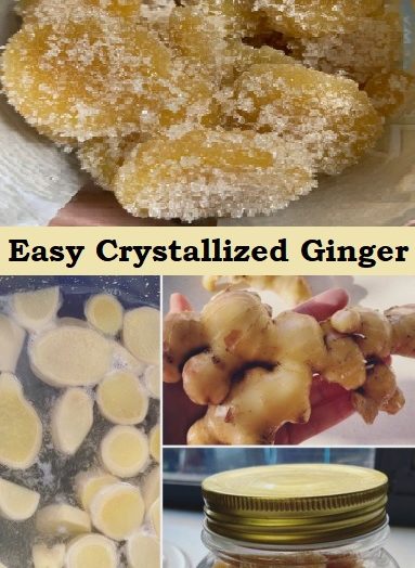 Easy Crystallized Ginger