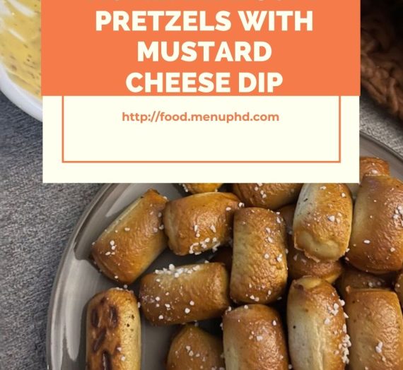 Homemade Soft Pretzels with Mustard Cheese Dip