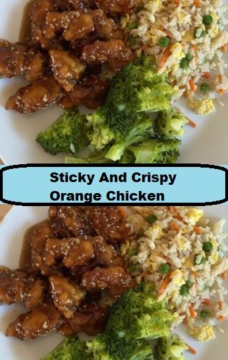 Sticky And Crispy Orange Chicken