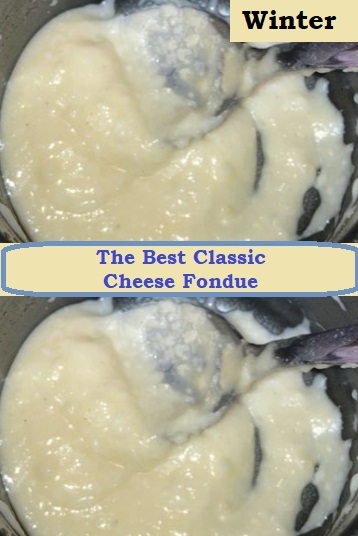 The Best Classic Cheese Fondue