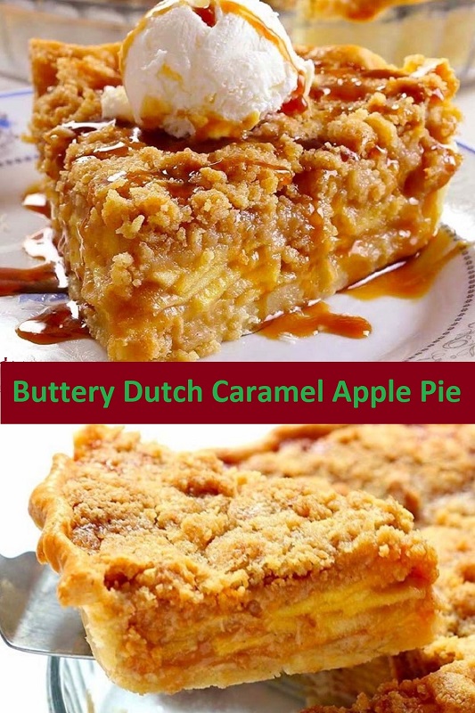 Buttery Dutch Caramel Apple Pie