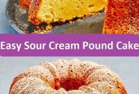 Easy Sour Cream Pound Cake