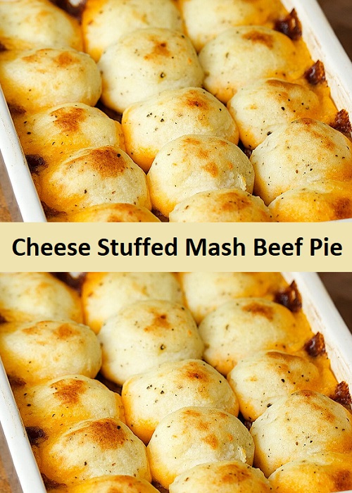 Cheese Stuffed Mash Beef Pie