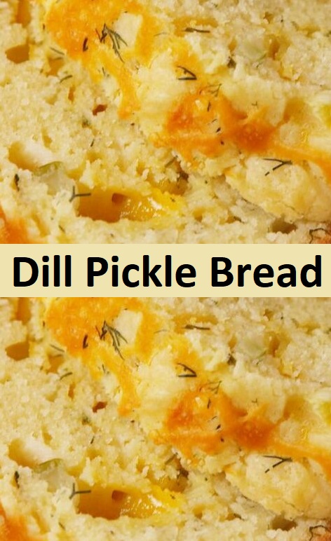 Dill Pickle Bread 