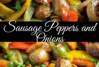 Sausage Peppers and Onions Recipe