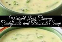Weight Loss Creamy Cauliflower and Broccoli Soup Recipe