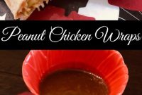 Peanut Chicken Wraps Recipe