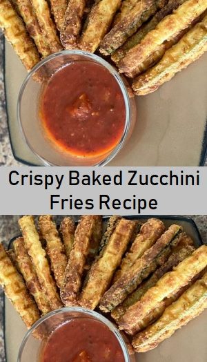 Crispy Baked Zucchini Fries Recipe