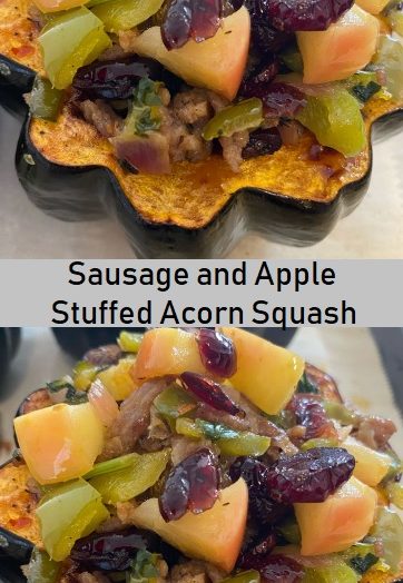 Sausage and Apple Stuffed Acorn Squash