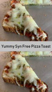 Yummy Syn Free Pizza Toast