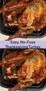 Easy, No-Fuss Thanksgiving Turkey