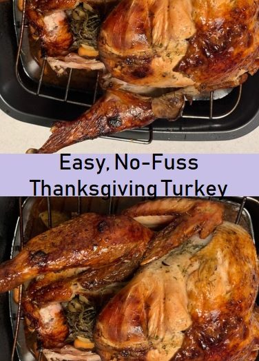 Easy, No-Fuss Thanksgiving Turkey
