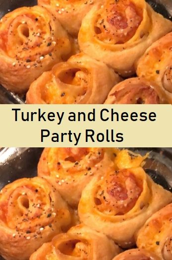 Turkey and Cheese Party Rolls