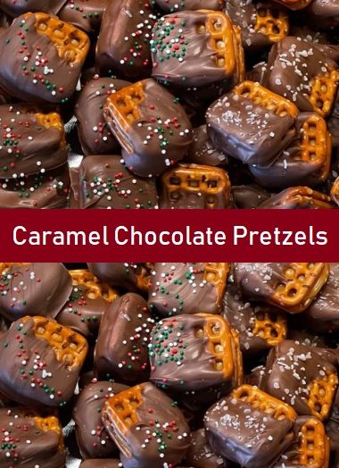 Caramel Chocolate Pretzels