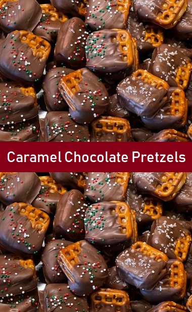 Caramel Chocolate Pretzels