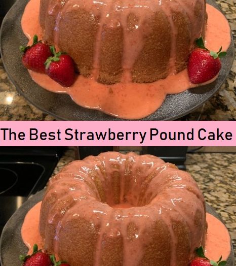 The Best Strawberry Pound Cake Recipe