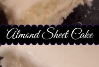 Almond Sheet Cake 2025