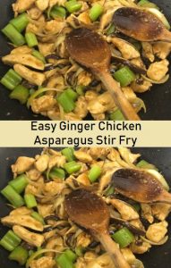 Easy Ginger Chicken Asparagus Stir Fry