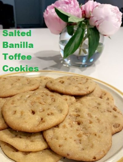 Easy Salted Banilla Toffee Cookies Recipe