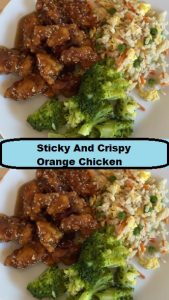 Sticky And Crispy Orange Chicken