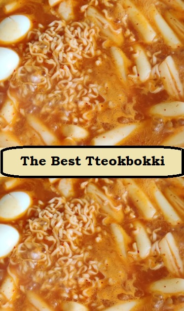 The Best Tteokbokki Recipe