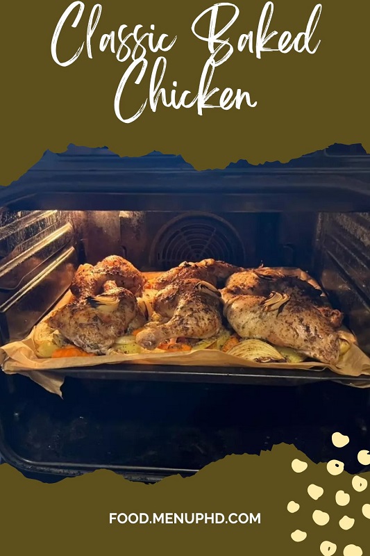 Classic Baked Chicken - Food Menu