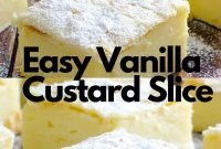Easy Vanilla Custard Slice
