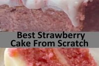 Best Strawberry Cake From Scratch