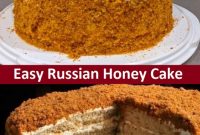 Easy Russian Honey Cake