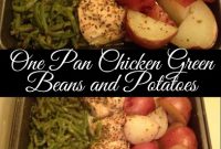 One Pan Chicken Green Beans and Potatoes Recipe