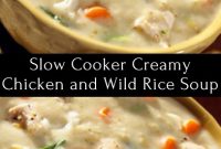 Slow Cooker Creamy Chicken and Wild Rice Soup Recipe