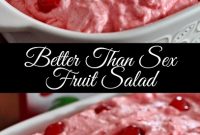 Better Than Sex Fruit Salad Recipe